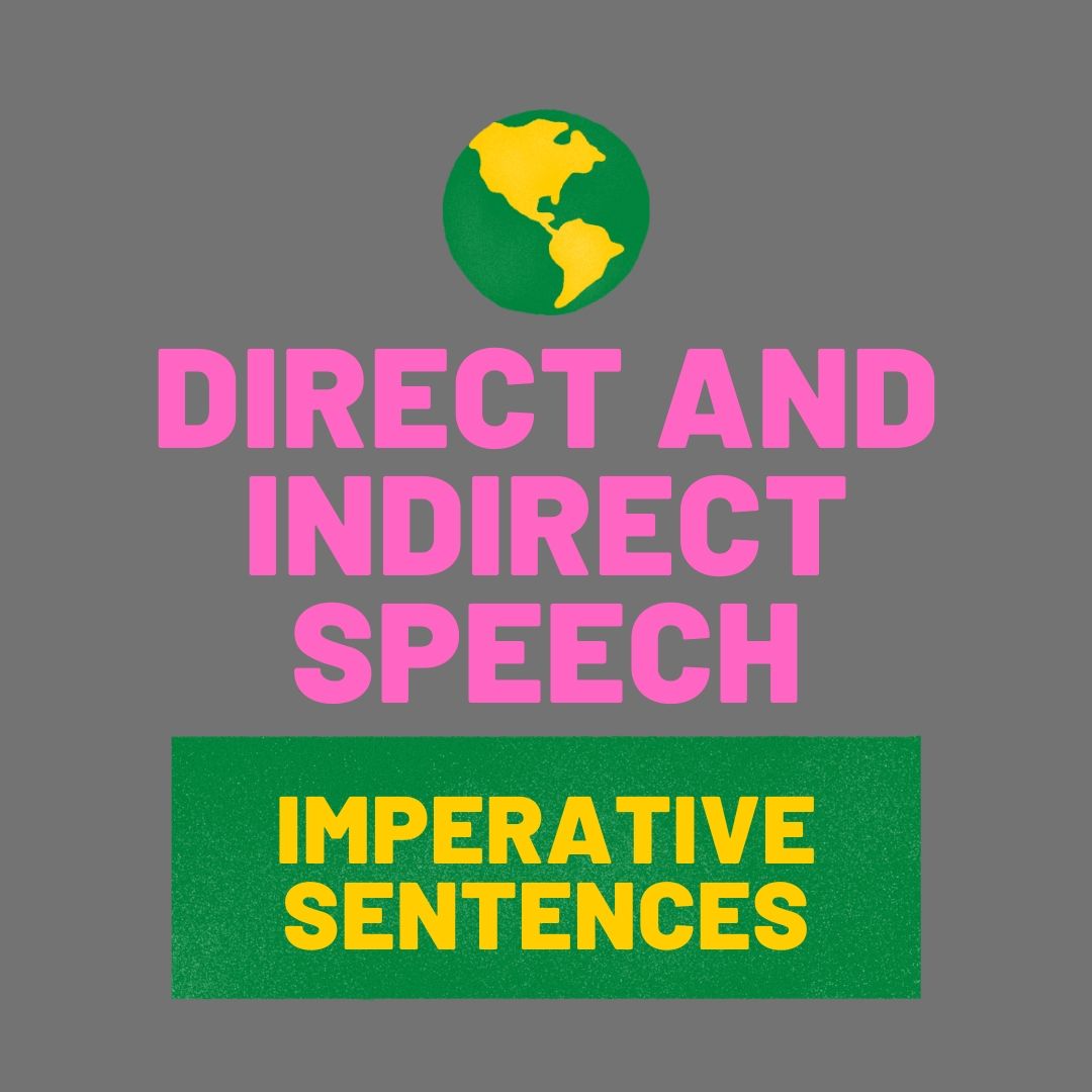 Direct and Indirect Speech imperative sentences exercises, simplifyconcept.com