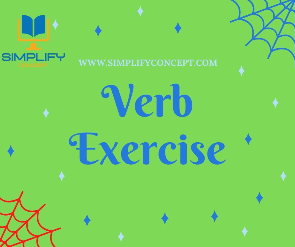 verb exercises for class 6 with answers, simplifyconcept.com