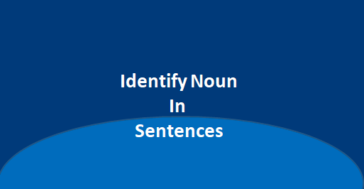 Identify noun in the following sentence, simplifyconcept.com